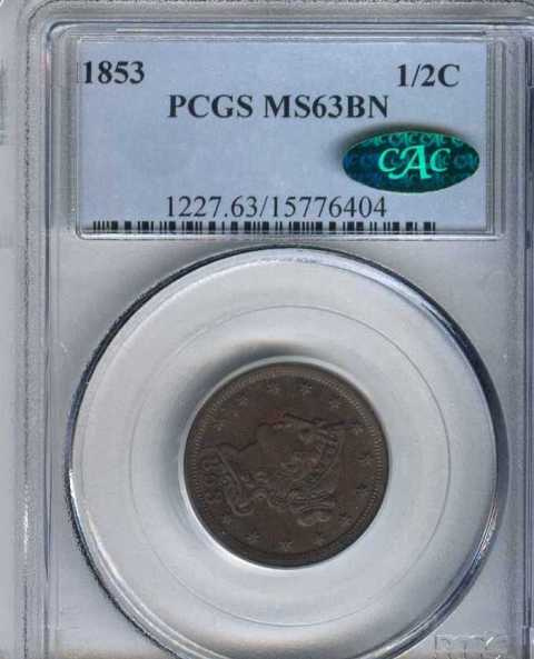 1853 PCGS MS63 BN  CAC!